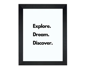 Explore Dream Discover Digital Print - Life Goal Getter